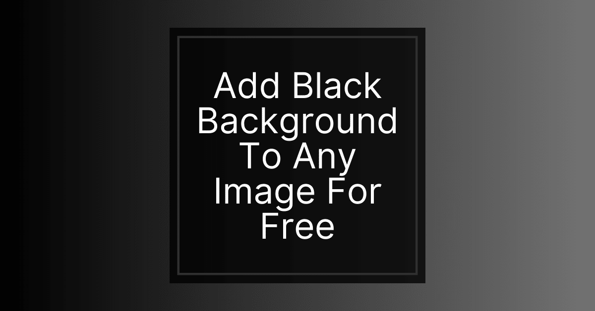 add-a-black-background-to-any-image-for-free-wordlab